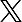 x